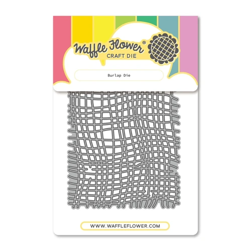 Waffle Flower Burlap Die