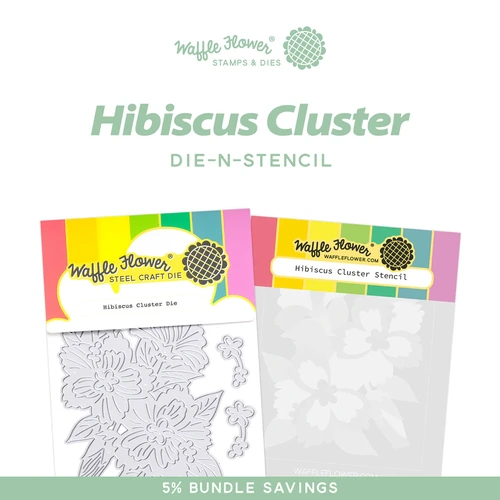 Waffle Flower Hibiscus Cluster Die-n-Stencil